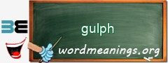 WordMeaning blackboard for gulph